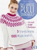 Cover-Bild zum Titel 'Das große Pulli-Strickbuch' von 'Babette Ulmer'