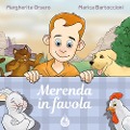 Cover-Bild zum Titel 'Merenda in favola' von 'Margherita Orsero, Marica Bartoccioni'