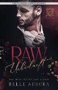 Cover-Bild zum Titel 'Unbedarft (Raw, #1)' von 'Belle Aurora'