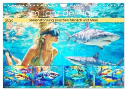 Cover-Bild zum Titel 'Im Tanz der Haie. Seelenströmung zwischen Mensch und Meer (Wandkalender 2026 DIN A4 quer), CALVENDO Monatskalender' von 'Rose Hurley'