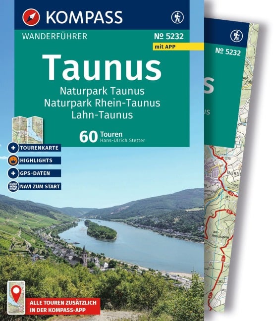 KOMPASS Wanderführer Taunus, Naturpark Taunus, Naturpark Rhein-Taunus, Lahn-Taunus, 60 Touren mit Extra-Tourenkarte - Hans-Ulrich Stetter