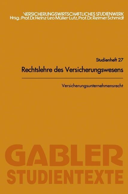 Versicherungsunternehmensrecht - Reimer Schmidt
