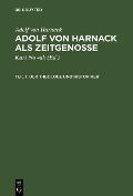 Cover-Bild zum Titel 'Adolf von Harnack als Zeitgenosse' von 'Adolf Von Harnack'