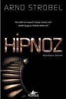 Hipnoz - Arno Strobel