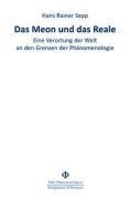 Cover-Bild zum Titel 'Das Meon und das Reale' von 'Hans Rainer Sepp'