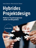 Hybrides Projektdesign - Karen Dittmann, Mehrschad Zaeri Esfahani