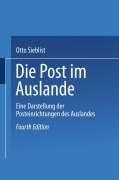 Cover-Bild zum Titel 'Die Post im Auslande' von 'Otto Sieblist'