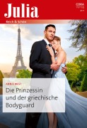 Cover-Bild zum Titel 'Die Prinzessin und der griechische Bodyguard' von 'Annie West'