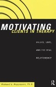 Cover-Bild zum Titel 'Motivating Clients in Therapy' von 'Richard L. Rappaport'