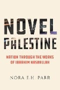 Novel Palestine - Nora E. H. Parr