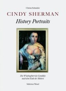 Cover-Bild zum Titel 'Cindy Sherman - History Portraits' von 'Christa Schneider'