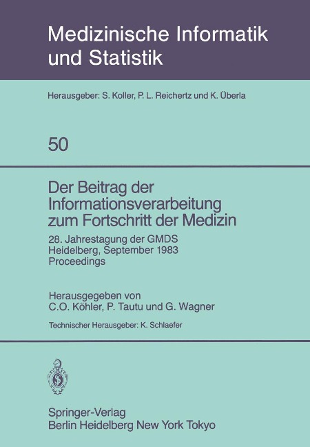 Der Beitrag der Informationsverarbeitung zum Fortschritt der Medizin - 