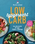Cover-Bild zum Titel 'Low Carb typgerecht' von 'Marina Lommel'