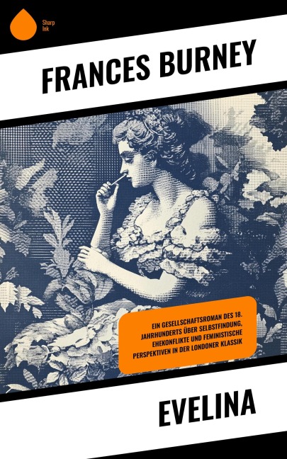Evelina - Frances Burney