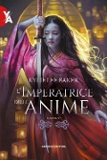 Cover-Bild zum Titel 'L' imperatrice delle anime' von 'Kylie Lee Baker'