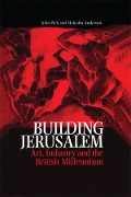 Cover-Bild zum Titel 'Building Jerusalem' von 'John Pick'