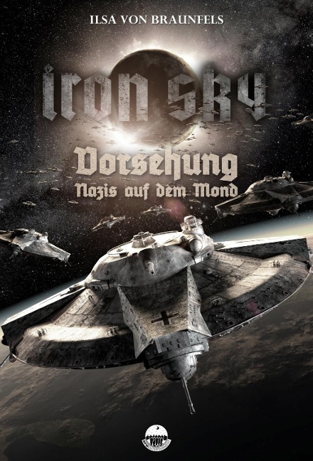 Iron Sky: Vorsehung - Nazis auf dem Mond - Ilsa von Braunfels