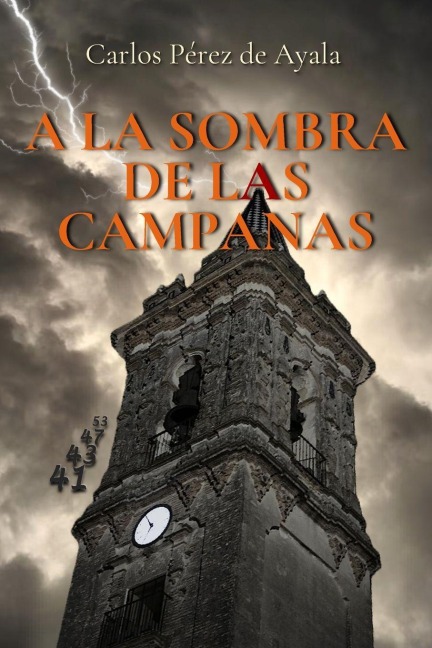 a la Sombra de Las Campanas - Carlos Pérez de Ayala