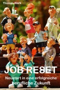 Cover-Bild zum Titel 'JOB RESET' von 'Thomas Werk'