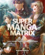 Super Manga Matrix - Hiroyoshi Tsukamoto