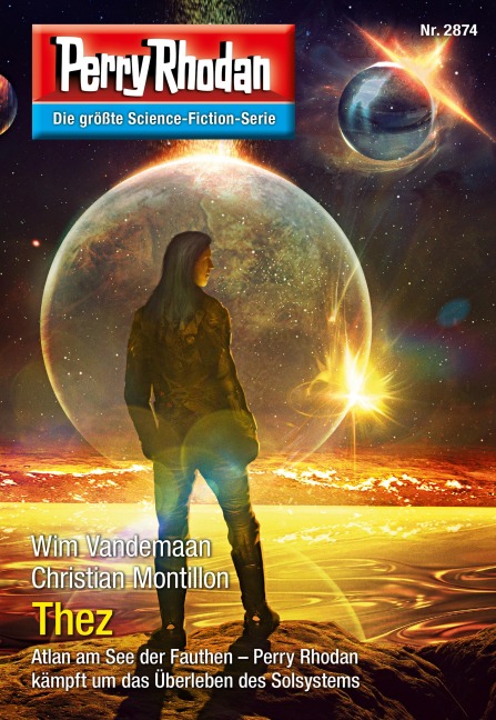 Perry Rhodan 2874: Thez - Wim Vandemaan, Christian Montillon