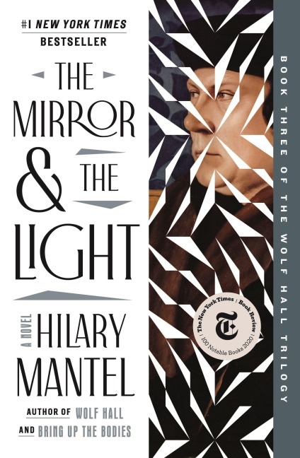 The Mirror & the Light - Hilary Mantel