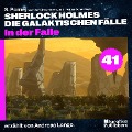 Cover-Bild zum Titel 'In der Falle (Sherlock Holmes - Die galaktischen Fälle, Folge 41)' von 'Arthur Conan Doyle, S. Pomej'