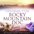 Cover-Bild zum Titel 'Rocky Mountain Doc' von 'Virginia Fox'