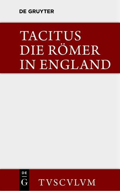 Die Römer in England - Tacitus