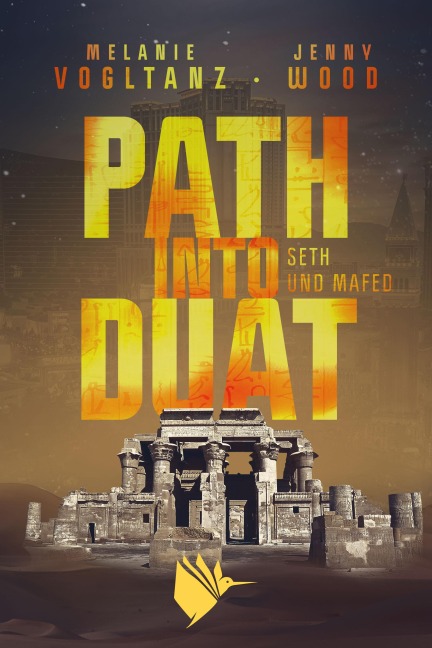 Path into Duat - Jenny Wood, Melanie Vogltanz
