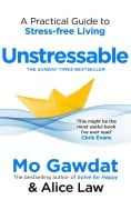 Cover-Bild zum Titel 'Unstressable' von 'Mo Gawdat, Alice Law'
