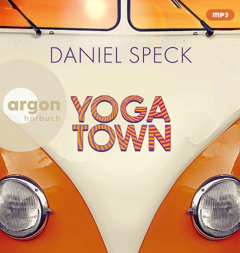 Yoga Town - Daniel Speck