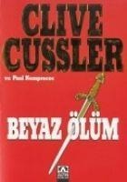 Beyaz Ölüm - Clive Cussler