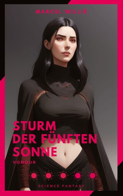 Vondur - Sturm der fünften Sonne - Marcel Willie
