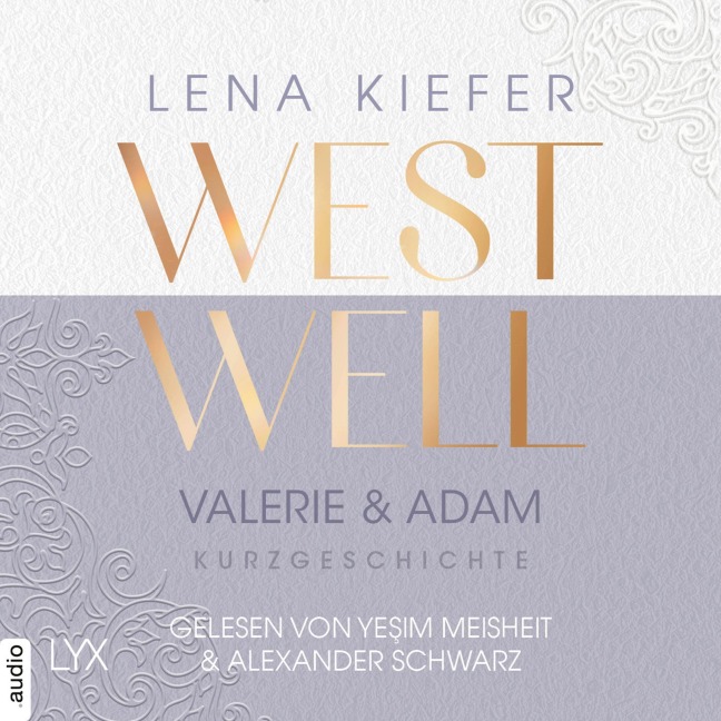 Westwell - Valerie & Adam - Westwell-Reihe - Lena Kiefer