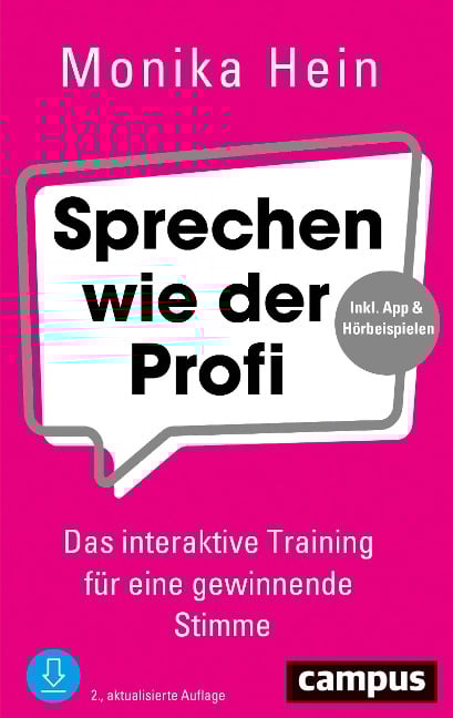 Sprechen wie der Profi - Monika Hein
