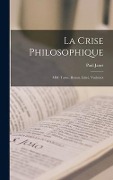 Cover-Bild zum Titel 'La Crise Philosophique' von 'Paul Janet'