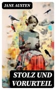 Cover-Bild zum Titel 'Stolz und Vorurteil' von 'Jane Austen'