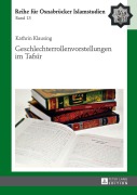 Cover-Bild zum Titel 'Geschlechterrollenvorstellungen im Tafs¿r' von 'Kathrin Klausing'