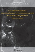 Cover-Bild zum Titel 'Les "héros du retrait" dans les mémoires et les représentations de l'Europe contemporaine' von 'Michel Fabreguet, Henky Daniele'