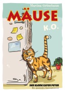 Cover-Bild zum Titel 'Mäuse K.O.' von 'Martina Grünebaum'
