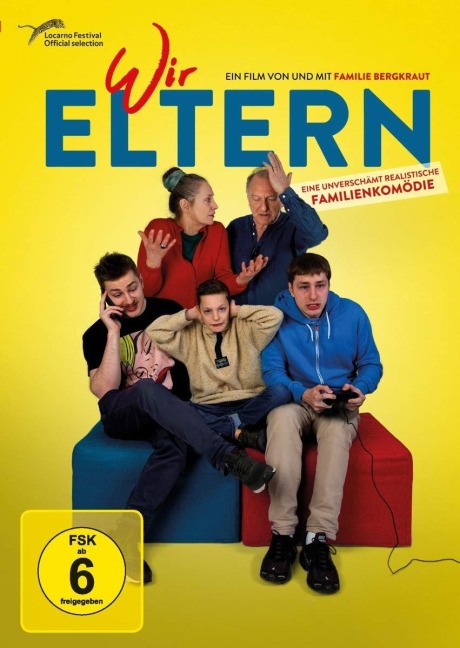 Wir Eltern - Eric Bergkraut, Ruth Schweikert, Marie-Jeanne Serero