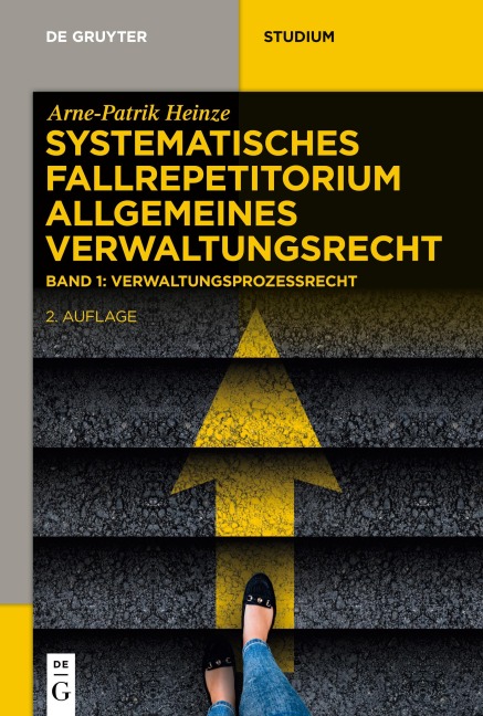 Verwaltungsprozessrecht (VwGO) - Arne-Patrik Heinze
