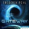 Cover-Bild zum Titel 'Gateway' von 'Frederik Pohl'