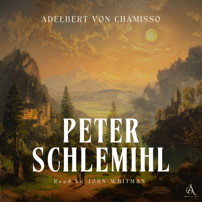 Peter Schlemihl - Audiobook - Adelbert Von Chamisso, Classic Audiobooks