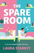 Cover-Bild zum Titel 'The Spare Room' von 'Laura Starkey'
