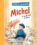 Cover-Bild zum Titel 'Michel aus Lönneberga 3. Michel bringt die Welt in Ordnung' von 'Astrid Lindgren'