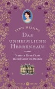 Cover-Bild zum Titel 'Das unheimliche Herrenhaus' von 'Lynn Messina'