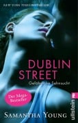 Cover-Bild zum Titel 'Dublin Street - Gefährliche Sehnsucht (Deutsche Ausgabe)' von 'Samantha Young'