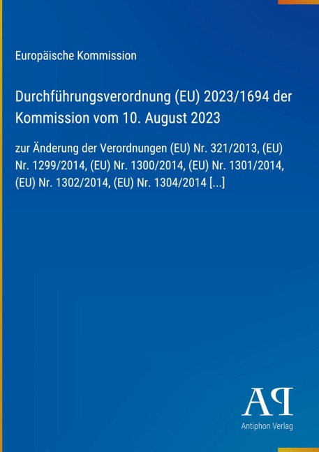 Durchführungsverordnung (EU) 2023/1694 der Kommission vom 10. August 2023 - Europäische Kommission
